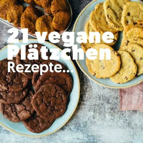 21 vegane Plätzchen und mehr