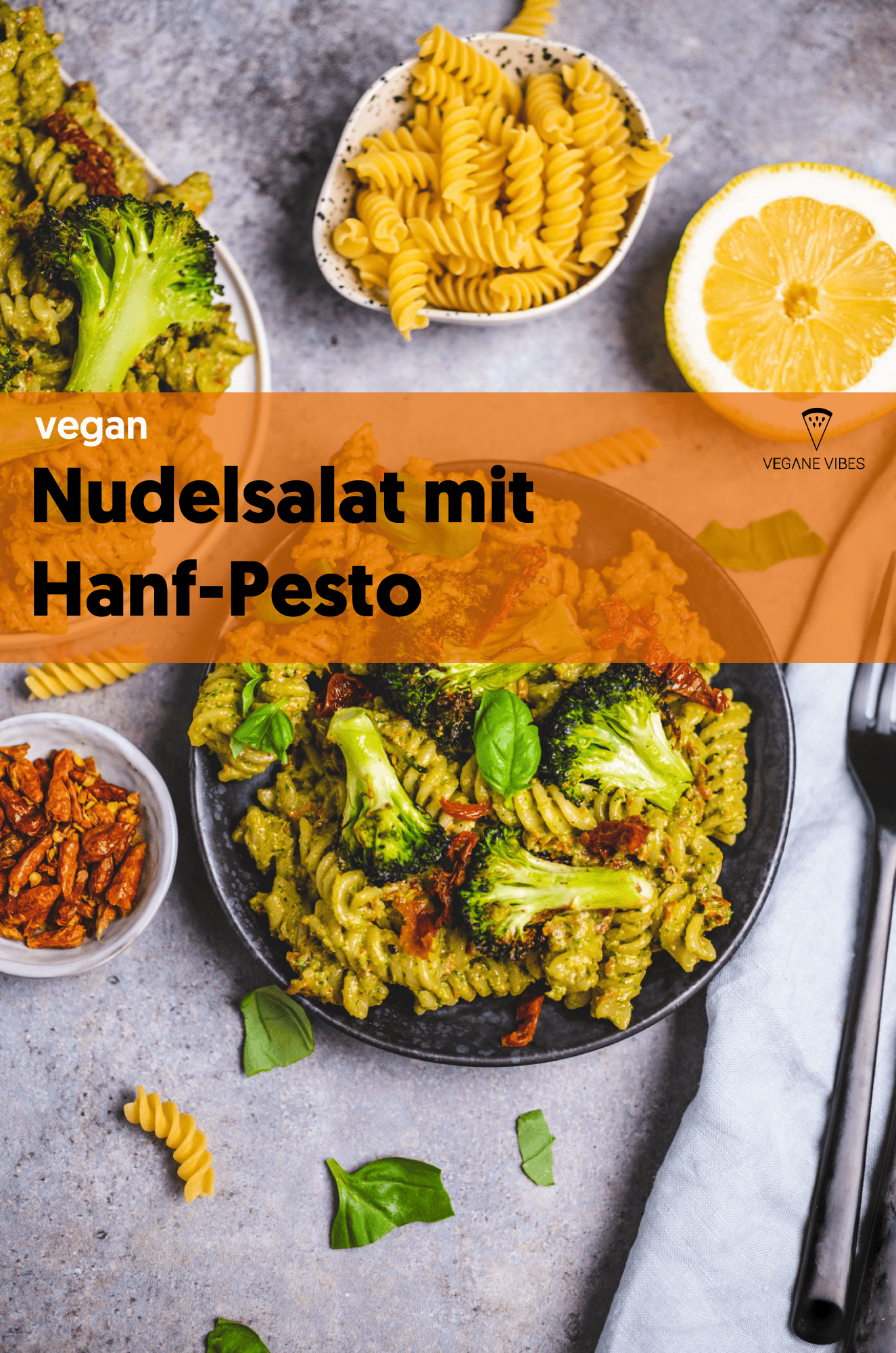 Brokkoli Nudelsalat mit Hanf-Pesto — VEGANE VIBES